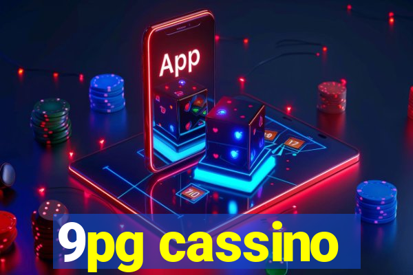 9pg cassino